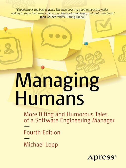 Title details for Managing Humans by Michael Lopp - Available